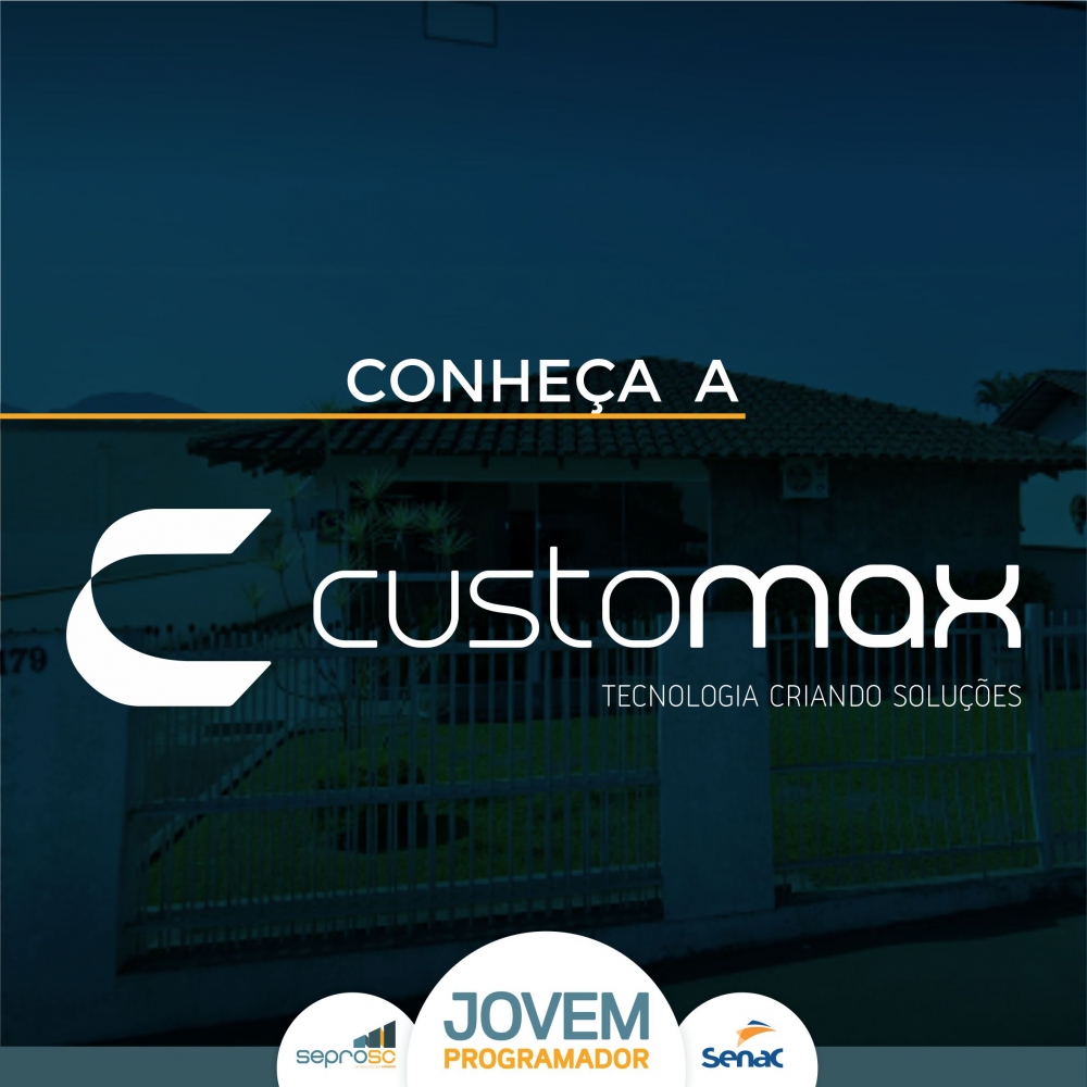 Conheça a Customax